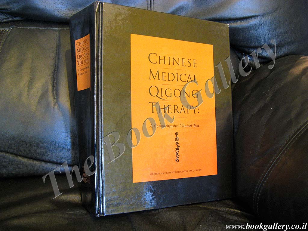 Chinese medical Qigong therapy: A comprehensive clinical guide